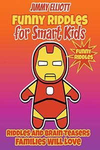Funny Riddles for Smart Kids - Funny Riddles - Riddles and Brain Teasers Families Will Love