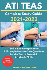 ATI TEAS Complete Study Guide 2021-2022