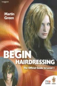 BEGIN HAIRDRESSING