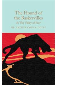 The Hound of the Baskervilles & The Valley of Fear