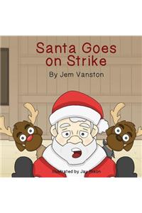 Santa Goes on Strike