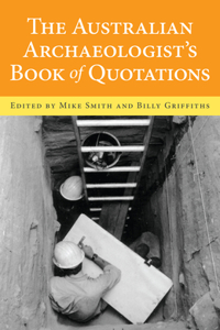 Australian Archaeologist's Book of Quotations