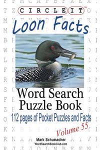 Circle It, Loon Facts, Word Search, Puzzle Book