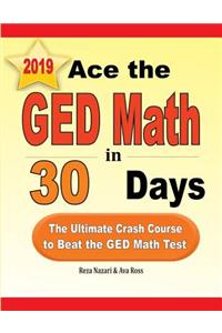 Ace the GED Math in 30 Days