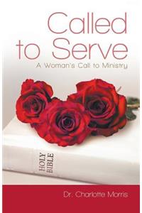 Called to Serve