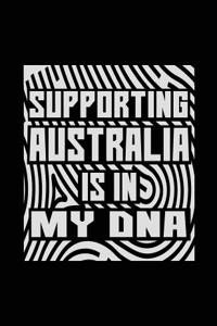 Supporting Australia Is In My DNA