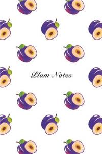 Plum Notes