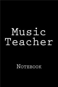 Music Teacher