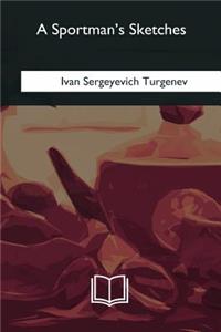 A Sportman's Sketches