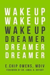 Wake Up Dreamer