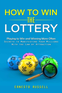 How to Win the Lottery