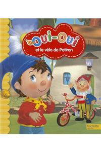 Oui-Oui Et Le Velo de Potiron