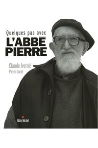 Quelques Pas Avec L'Abbe Pierre