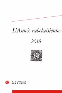 L'Annee Rabelaisienne 2018, N 2