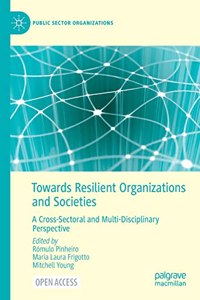 Towards Resilient Organizations and Societies