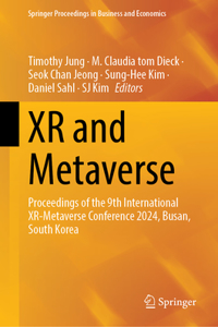 Xr and Metaverse: Proceedings of the 9th International Xr-Metaverse Conference 2024, Busan, South Korea