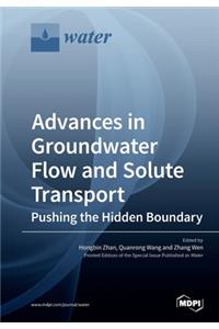 Advances in Groundwater Flow and Solute Transport