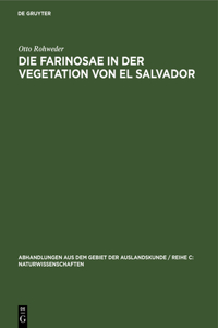 Die Farinosae in Der Vegetation Von El Salvador