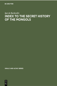 Index to the Secret History of the Mongols