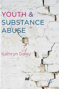 Youth and Substance Abuse