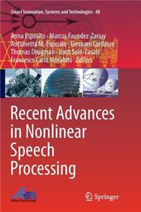 Recent Advances in Nonlinear Speech Processing