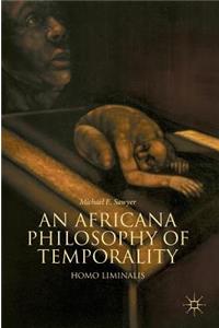 Africana Philosophy of Temporality