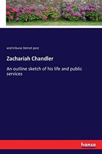 Zachariah Chandler