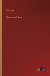 Weimar und Jena