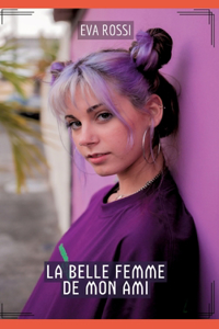 Belle Femme de Mon Ami