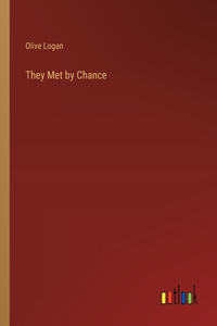 They Met by Chance