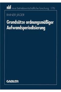 Grundsätze ordnungsmäßiger Aufwandsperiodisierung