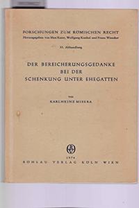Der Bereicherungsgedanke Bei Der Schenkung Unter Ehegatten