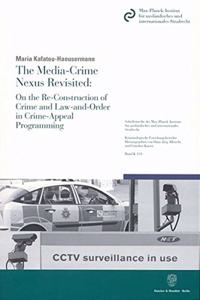 Media-Crime Nexus Revisited