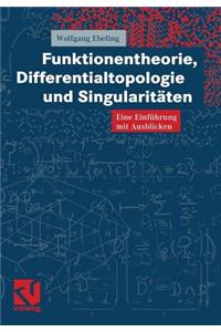 Funktionentheorie, Differentialtopologie Und Singularitäten