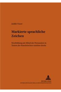 Markierte sprachliche Zeichen