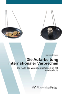 Aufarbeitung internationaler Verbrechen