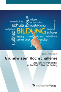 Grundwissen Hochschullehre