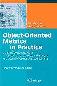 Object-Oriented Metrics in Practice