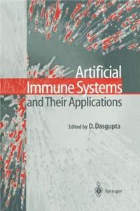 Artificial Immune Systems and Their Applications