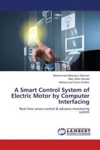 Smart Control System of Electric Motor by Computer Interfacing