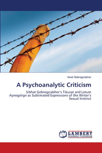 Psychoanalytic Criticism