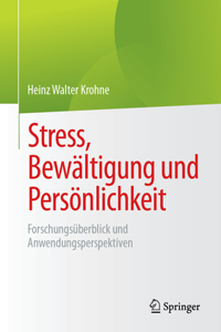 Stress, Bewältigung Und Persönlichkeit