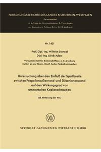 Untersuchung über den Einfluß der Spaltbreite zwischen Propelleraußenrand und Düseninnenwand auf den Wirkungsgrad von ummantelten Kaplanschrauben