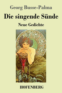 singende Sünde