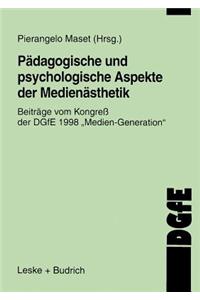 Pädagogische und psychologische Aspekte der Medienästhetik