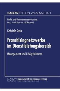 Franchisingnetzwerke Im Dienstleistungsbereich