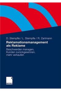 Reklamationsmanagement als Reklame