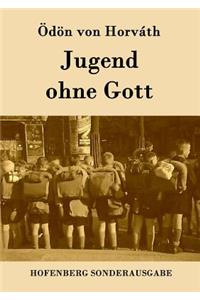 Jugend ohne Gott