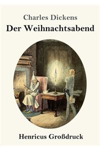 Eine Weihnachtsgeschichte (Großdruck)