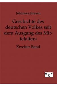 Geschichte des deutschen Volkes seit dem Ausgang des Mittelalters